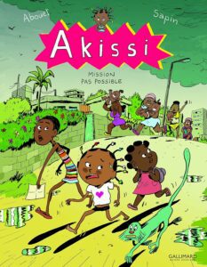  livres d’auteurs africains jeunesse-Akissi - Mission pas possible de Margaret Aboue