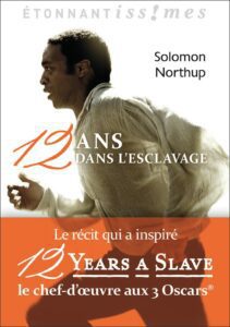 romans historiques africains et afrodesendants- Douze ans d’esclavage de Solomon Northup
