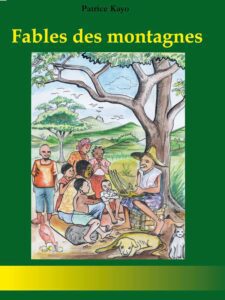 Alain Serge Dzotap recommande Fables des montagnes de Patrice Kayo