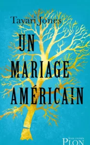 Un mariage américain de Tayari Jones